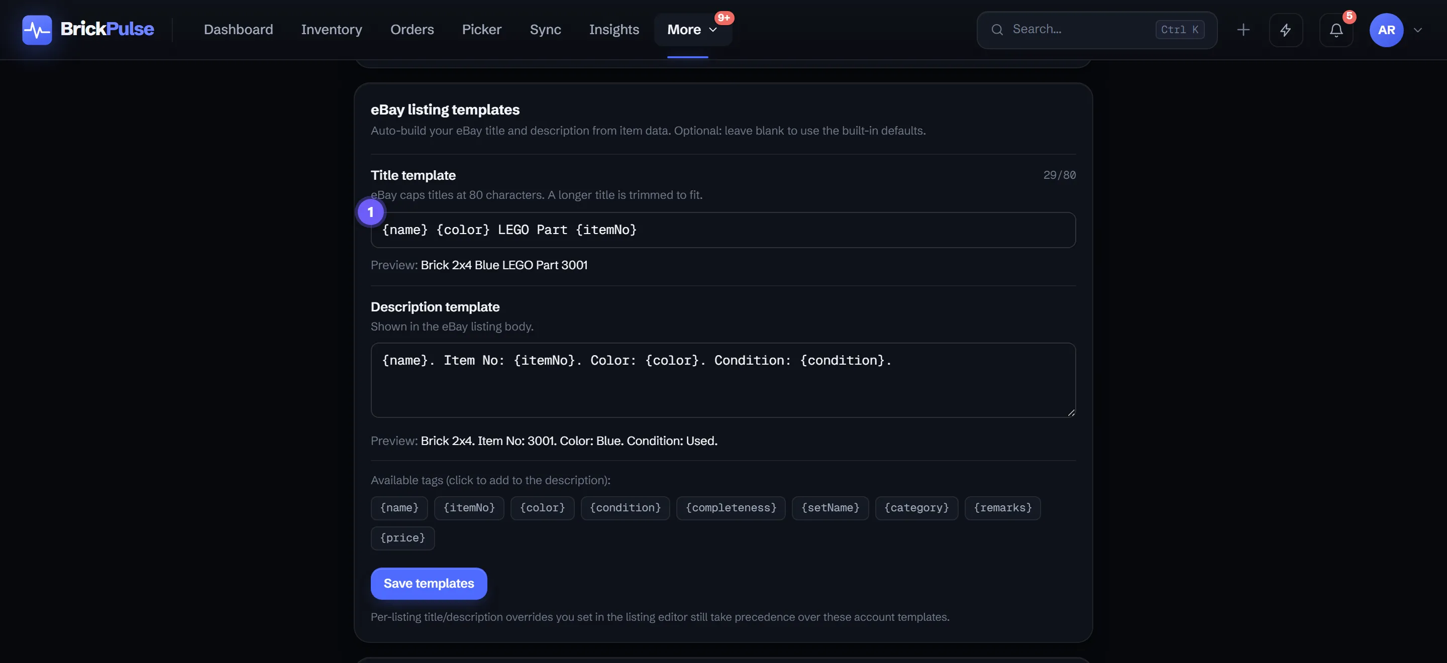 The eBay listing templates section in Settings: a Title template field containing {name} {color} LEGO Part {itemNo} with a live preview reading Brick 2x4 Blue LEGO Part 3001, a Description template with its own live preview, and a row of clickable tag chips.